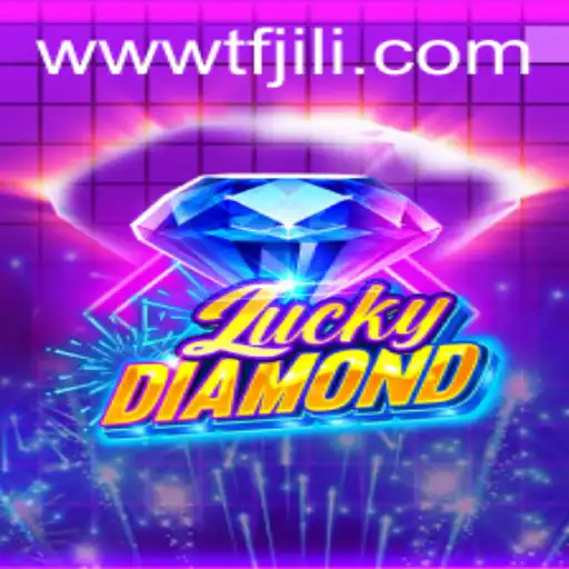 Discover the Thrill of LuckyDiamond