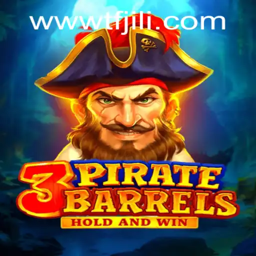 Explore the Adventure of 3PirateBarrels