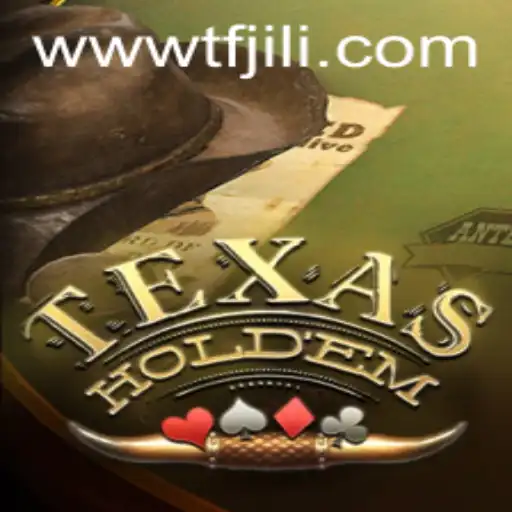 Exploring Texas Holdem with TFJILI