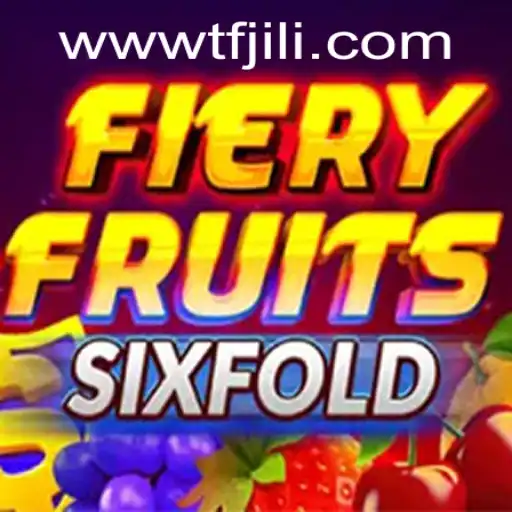 Discover the Thrills of FieryFruitsSixFold: A Deep Dive into This Exciting Game