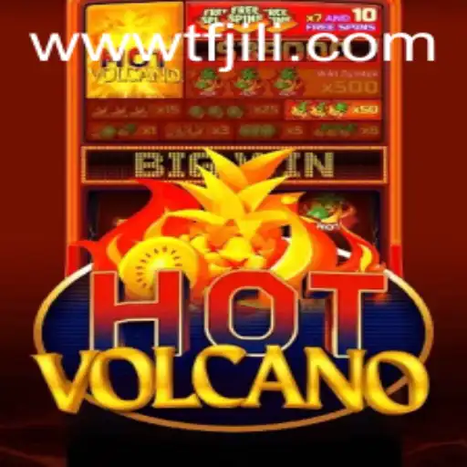 Discover the Fiery Excitement of HotVolcano at TFJILI.com