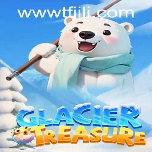 Exploring the Adventure of GlacierTreasure