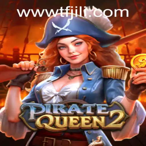 PirateQueen2: Chart Your Course to Adventure